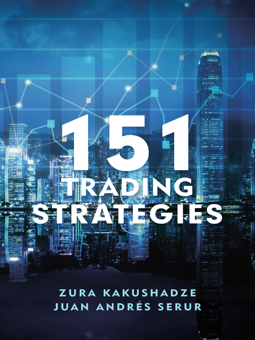 Title details for 151 Trading Strategies by Zura Kakushadze - Wait list